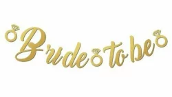 Gold Bride To Be Kaligrafi Banner